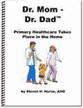 1. Dr. Mom - Dr. Dad