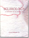 Sclerology: A New View on An Ancient Art